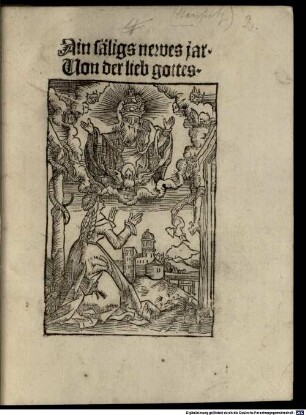 Ain säligs newes jar : Von der lieb Gottes