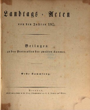 Landtags-Acten. 3. Abtheilung, Die Protocolle der 2. Kammer. Beilagen zu den Protocollen der 2. Kammer. 1836/37, Bd. 1