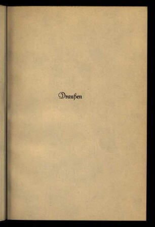 7-22, Erstes Kapitel: Draußen