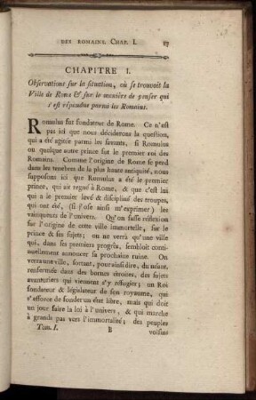 Chapitre I. Observations sur la situation, où se trouvoit la Ville de Rome & sur la manière de penser qui s'est répandue parmi les Romains.