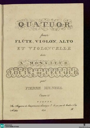 Quatuor pour Flûte, Violon, Alto et Violoncelle : Oeuvre 25