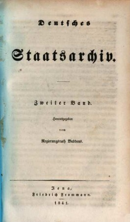 Deutsches Staatsarchiv. 2, 2. 1841