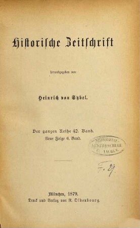 Historische Zeitschrift : HZ. 42. 1879