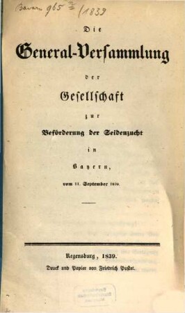 Die General-Versammlung der Gesellschaft zur Beförderung der Seidenzucht in Bayern. 1839