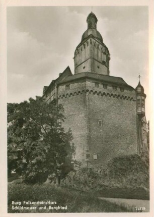 Ansichtskarte: Burg Falkenstein / Harz - Schildmauer und Bergfried