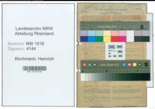 Entnazifizierung Heinrich Kirchmann , geb. 27.09.1892 (Stadtsekretaer)