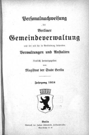 1918: Personalnachweisung der Berliner Gemeindeverwaltung und der mit ihr in Verbindung stehenden Verwaltungen und Anstalten