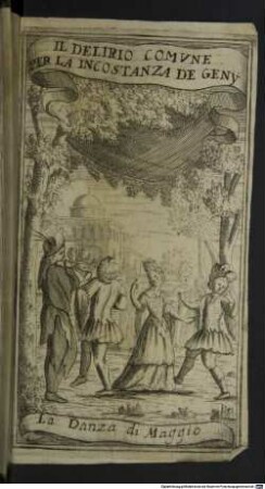 Il delirio comune, per la incostanza de' genii