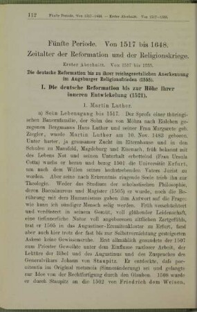Erster Abschnitt. Von 1517 bis 1555. Die deutsche Reformation bis zu ihrer reichsgesetzlichen Anerkennung im Augsburger Religionsfrieden (1555)