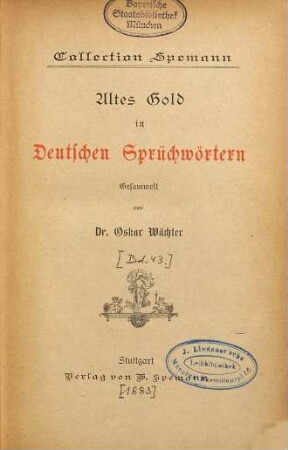 Altes Gold in deutschen Sprichwörtern