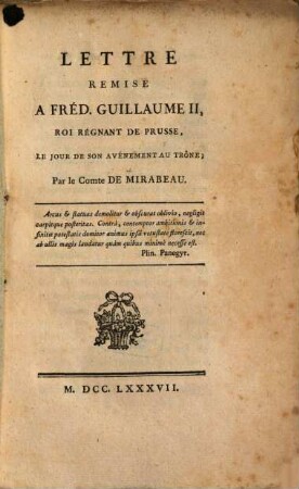 Lettre Remise A Fréd. Guillaume II, Roi Régnant De Prusse, Le Jour De Son Avénement Au Trône