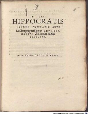 In Divi Hippocratis Lavdem Praefatio Ante Eiusdem prognostica