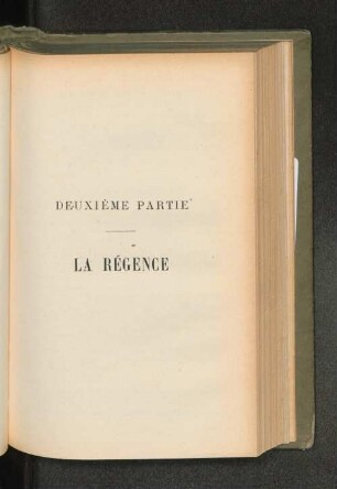 Deuxième Partie La Régence