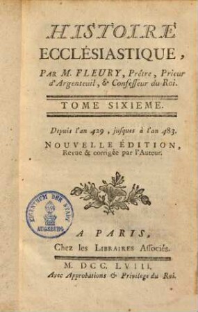 Histoire ecclesiastique : Avec la continuation par J. Cl. Fabre, 6
