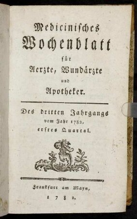 Des dritten Jahrgangs vom Jahr 1782, erstes Quartal.