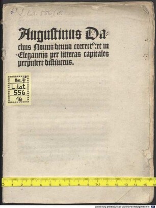 Augustinus Dachus Novus denuo correctus et in Eleganciis per litteras capitales perpulcre distinctus