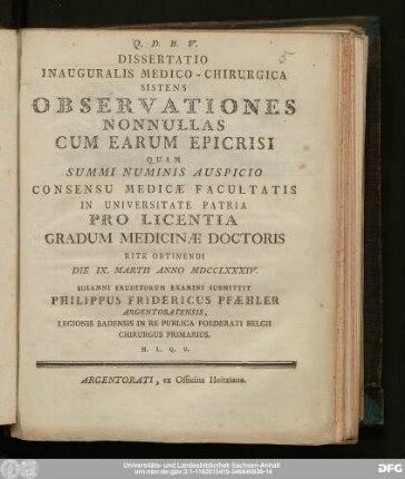 Dissertatio Inauguralis Medico-Chirurgica Sistens Observationes Nonnullas Cum Earum Epicrisi