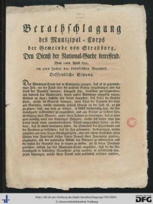 Berathschlagung des Munizipal-Corps der Gemeinde von Straßburg, Den Dienst der National-Garde betreffend.