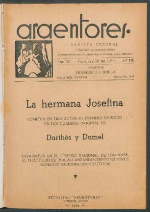 1939017000: La hermana Josefina : comedia en tres actos, el primero dividido en dos cuadros