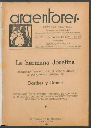 1939017000: La hermana Josefina : comedia en tres actos, el primero dividido en dos cuadros