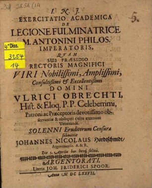 Exercitatio Academica De Legione Fulminatrice M. Antonini Philos. Imperatoris