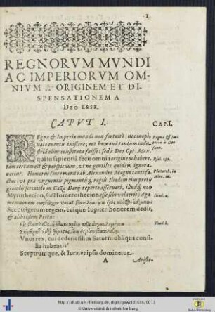 Caput I. Regnorum Mundi Ac Imperiorum Omnium A Originem Et Dispensationem A Deo Esse.