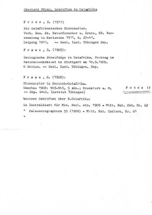 Liste der Veröffentlichungen über die Reise von Eberhard Fraas nach Deutsch-Ost-Afrika 1907