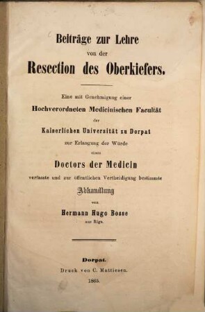 Beiträge zur Lehre von der Resection des Oberkiefers : Diss. inaug. med.