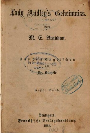 Lady Audley's Geheimniss, 1