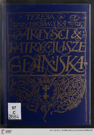 Artyści i patrycjusze Gdańska