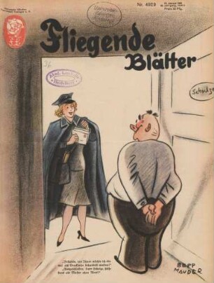 "Fräulein, von Ihnen möchte ich einmal als Drucksache beahndelt werden!"