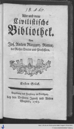 Alte und neue Civilistische Bibliothek : Band 1