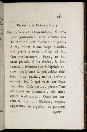 Virtruvius In Praefat. Lib. 3.