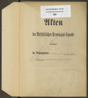 Rechnungswesen (Westfälische Provinzialsynode): Kasse zugunsten der dringendsten Notstände in der Westfälischen Provinzial-Kirche