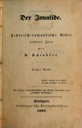 C. Spindler's Werke. 11, Der Invalide ; Bd. 1