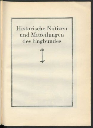 Historische Notizen und Mitteilungen des Engbundes