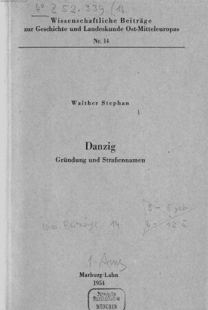 Danzig : Gründung und Strassennamen