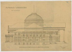 Thiersch, Friedrich von; Wiesbaden; Kurhaus - Nordfassade (Ansicht)