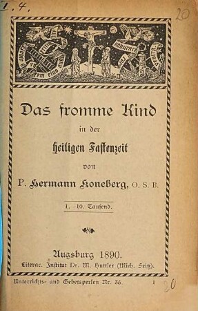 Das fromme Kind in der heiligen Fastenzeit