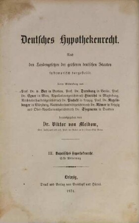 Das Bayerische Hypothekenrecht, 1
