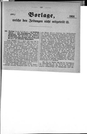 Anlage: (265), Vorlage, welche den Zeitungen nicht mitgeteilt ist, 13. Juni 1924