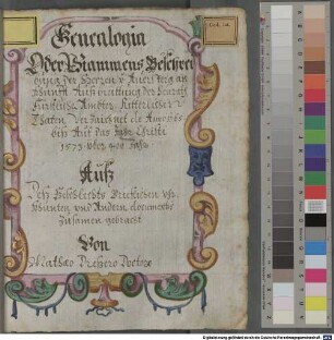 Genealogie der Herren von Auersperg von 1165 bis 1573, fortgeführt bis circa 1632 von Johann Sigmund Brechtel - BSB Cod.icon. 324