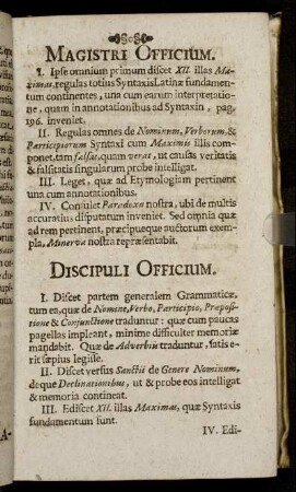 Magistri Officium, Discipuli Officium