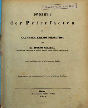 Monographie der Petrefacten der Aachner Kreideformation, 1