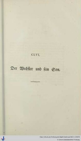CLVI. Der Wechsler und sein Son - CLX. Die rächenden Rebhühner.