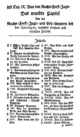 Das neundte Capitel Von den Reichs-Forst-Jagd-und Erb-Aemtern bey den Carolingern, teutschen Kaysern und teutschen Fürsten.