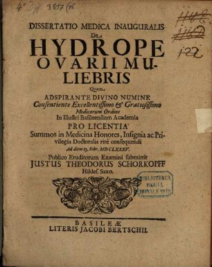 Diss. med. inaug. de hydrope ovarii muliebris