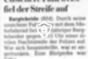 Unsichere Fahrweise fiel der Streife auf