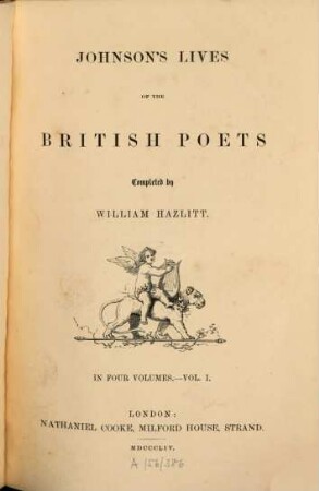 Johnson's lives of the british poets : in four volumes. 1