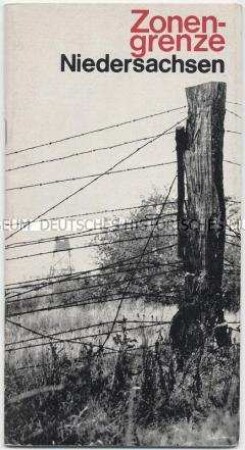 Informationsschrift aus der Bundesrepublik zur Staatsgrenze zwischen der Bundesrepublik und der DDR in Niedersachsen